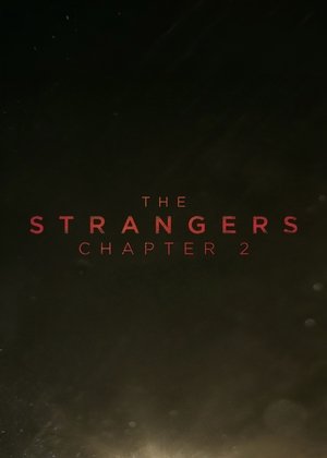 The Strangers: Chapter 2